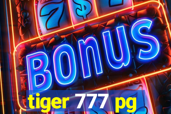 tiger 777 pg