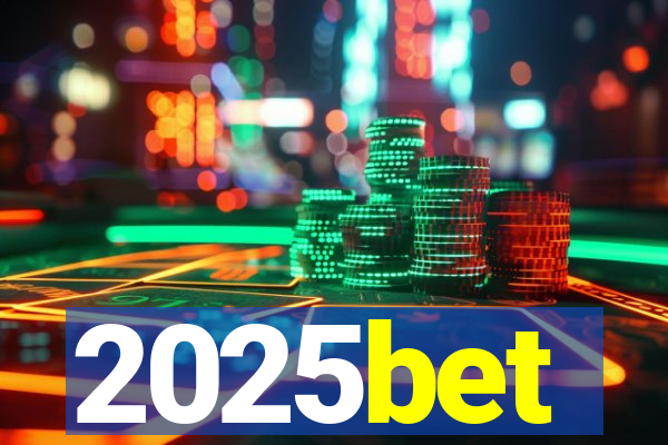 2025bet