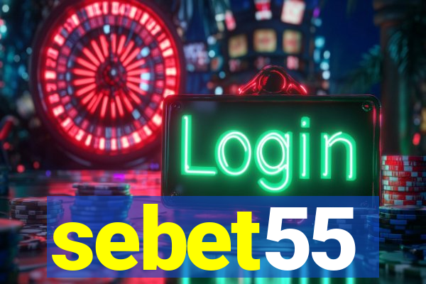 sebet55