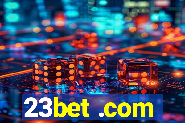 23bet .com