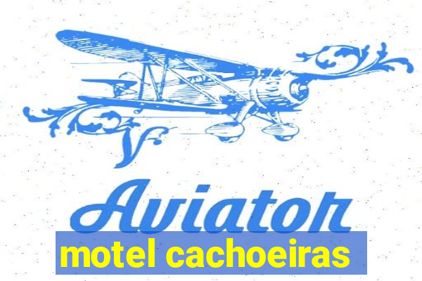 motel cachoeiras