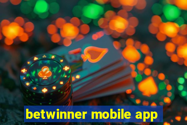 betwinner mobile app