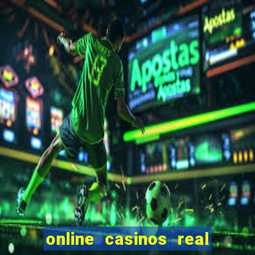 online casinos real money usa