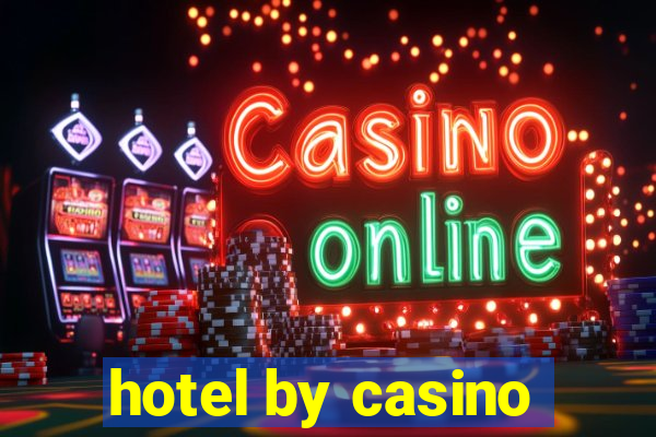 hotel by casino