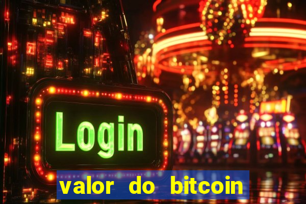 valor do bitcoin em 2020