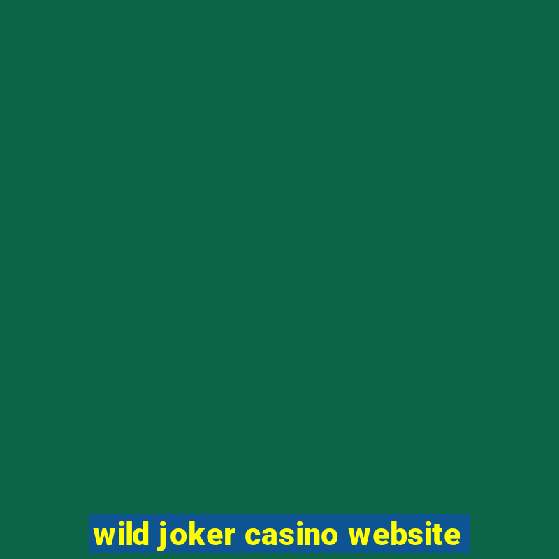 wild joker casino website