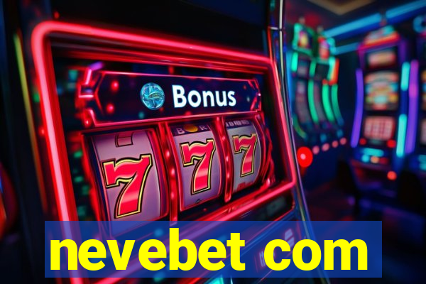 nevebet com