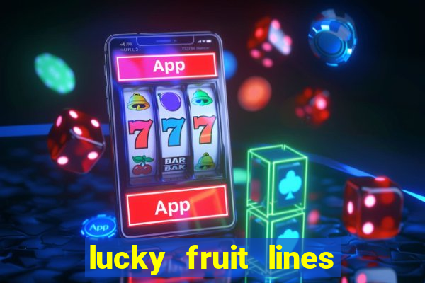 lucky fruit lines slot free play