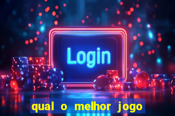 qual o melhor jogo para celular