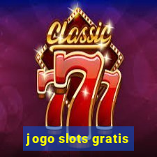 jogo slots gratis