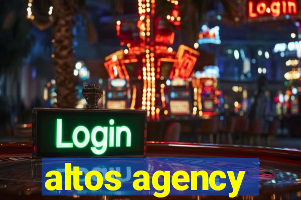 altos agency