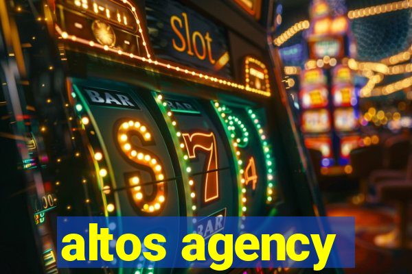 altos agency