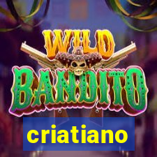 criatiano