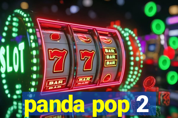 panda pop 2