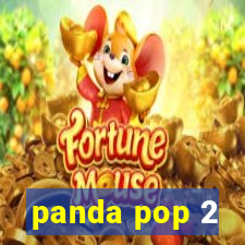 panda pop 2