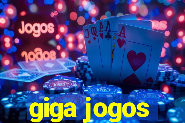 giga jogos