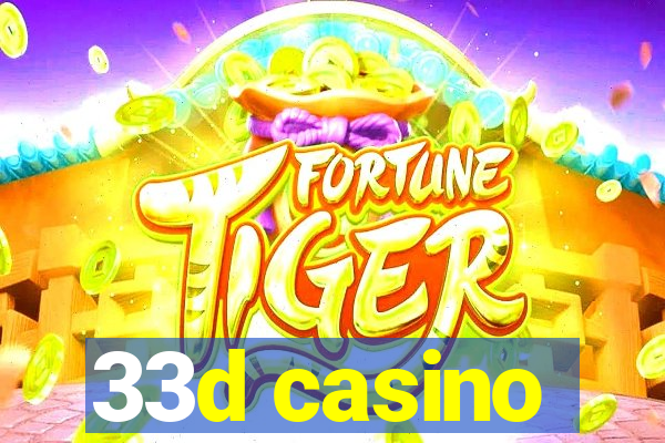 33d casino