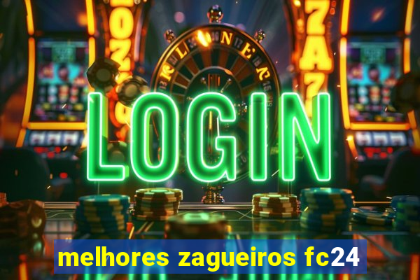 melhores zagueiros fc24