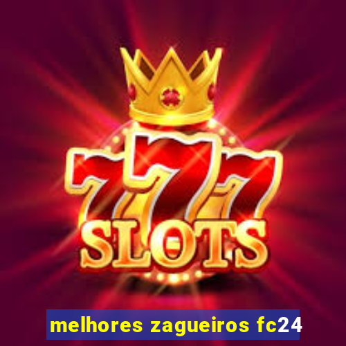 melhores zagueiros fc24