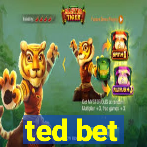 ted bet