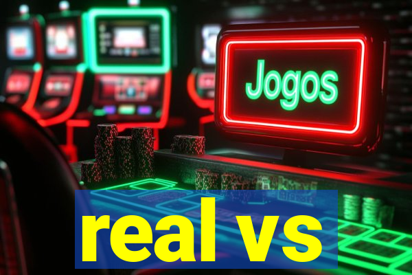 real vs