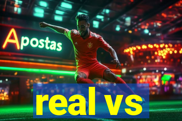 real vs