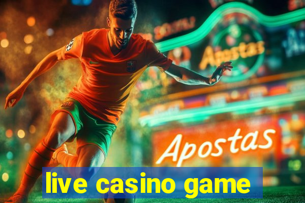 live casino game