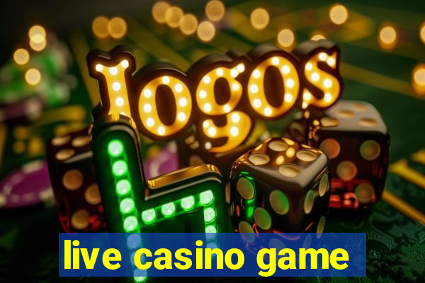 live casino game