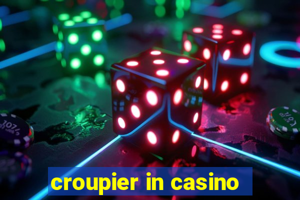 croupier in casino