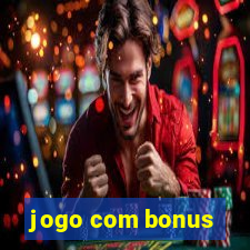 jogo com bonus