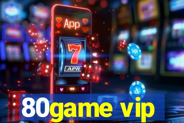 80game vip