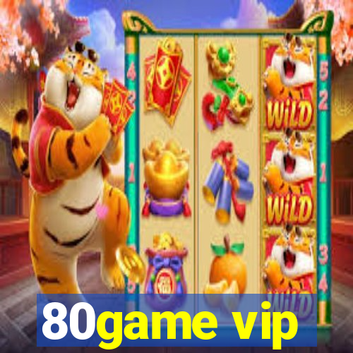 80game vip