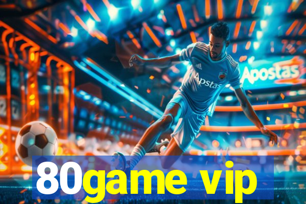 80game vip