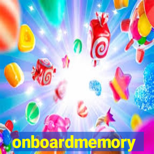 onboardmemory