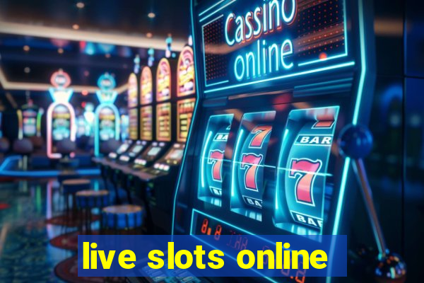 live slots online