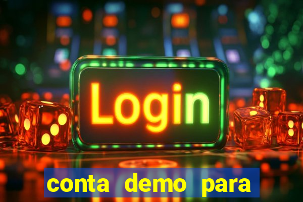 conta demo para jogar fortune tiger