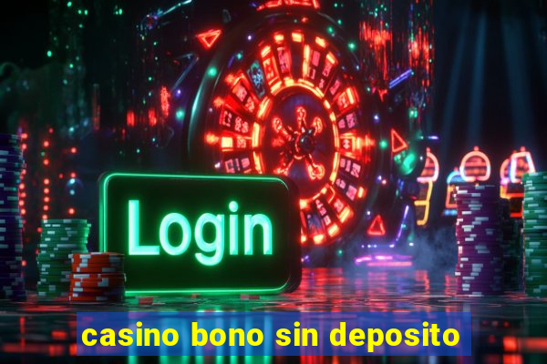 casino bono sin deposito