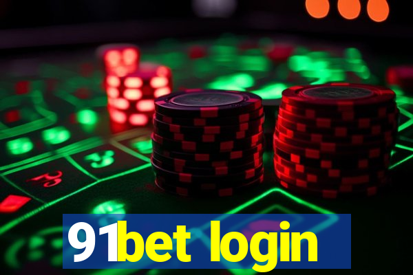 91bet login