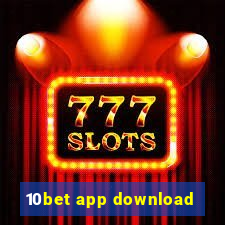 10bet app download