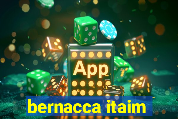 bernacca itaim