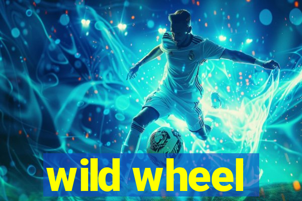 wild wheel