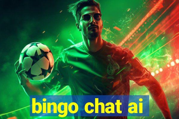 bingo chat ai