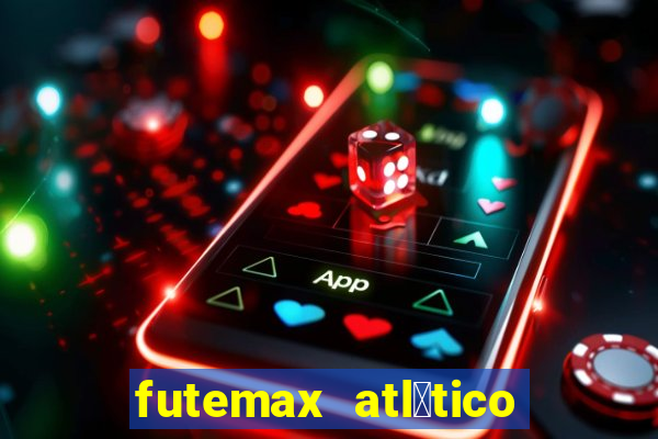 futemax atl茅tico e flamengo