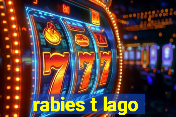 rabies t lago