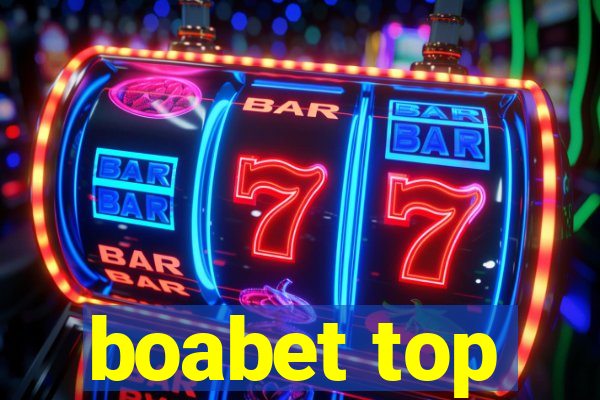 boabet top