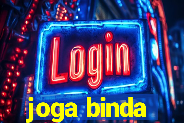 joga binda