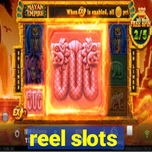 reel slots