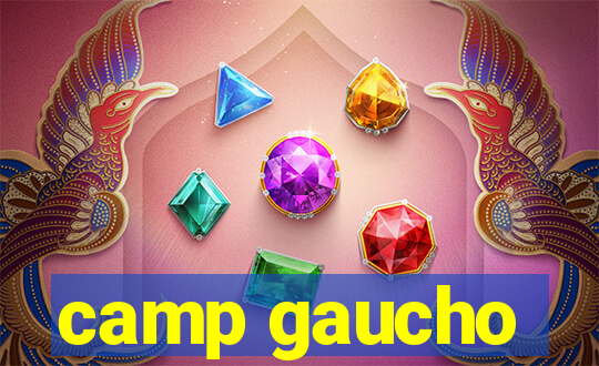 camp gaucho