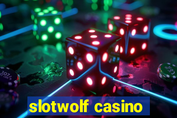 slotwolf casino