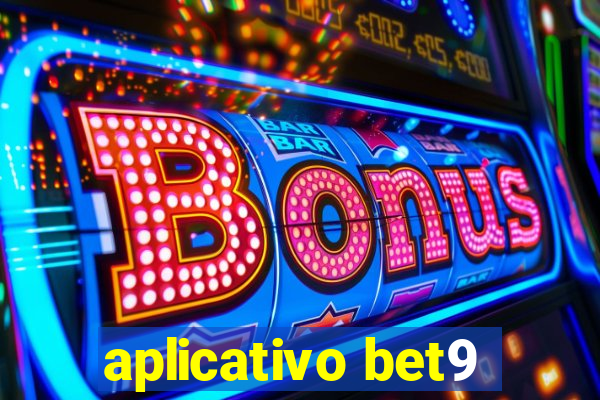 aplicativo bet9